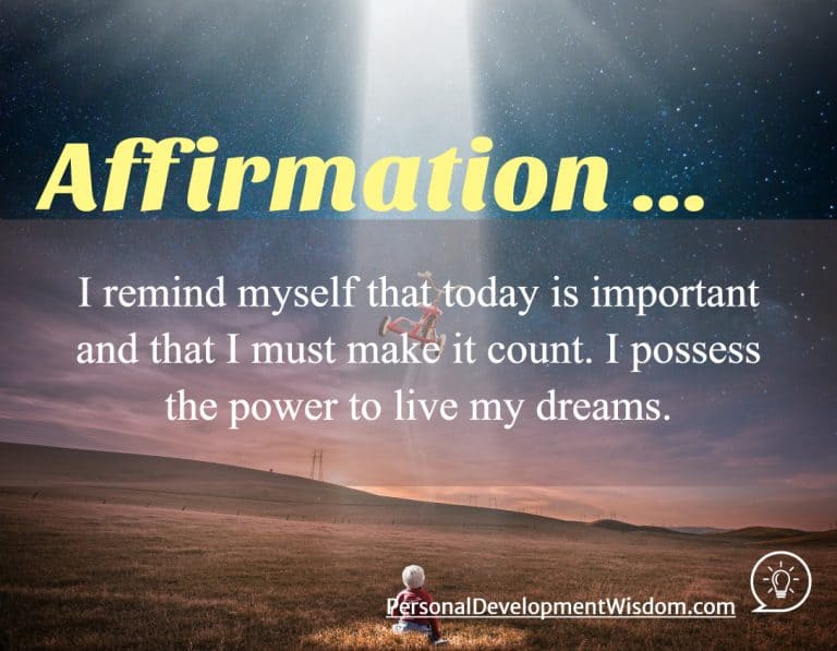 Affirmation To Live My Dreams - Personal Development Wisdom