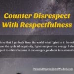Disrespect Respect