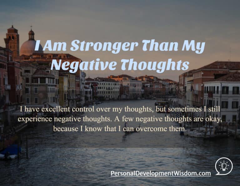 I Am Stronger Than My Negative Thoughts Personal Development Wisdom