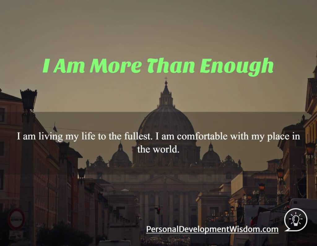 I Am More Than Enough - Personal Development Wisdom