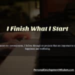 finish start dedicated dependable expectation realistic challenge strength limitation attain prevent overwhelm pace logical goal obstacle experience learn celebrate honest happy confident accomplish