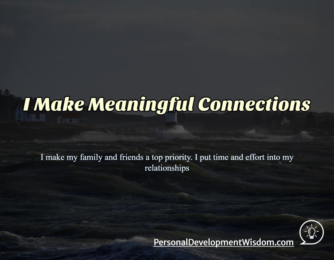 meaningful connection listen attention authentic courage collaborate gratitude appreciate commit relationship support joy priority belong community