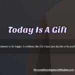 today gift choose energy appreciate beautfiul breathe incredible smell chance new fantastic opportunity abundance beauty thank guide love accept imperfect okay shine bright joy