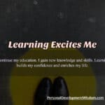 learning excite stimulate discover new brain knowledge power course online subject advance career pursue interest effective tutorial habit routine share hobby listen question apply education skill confidence enrich