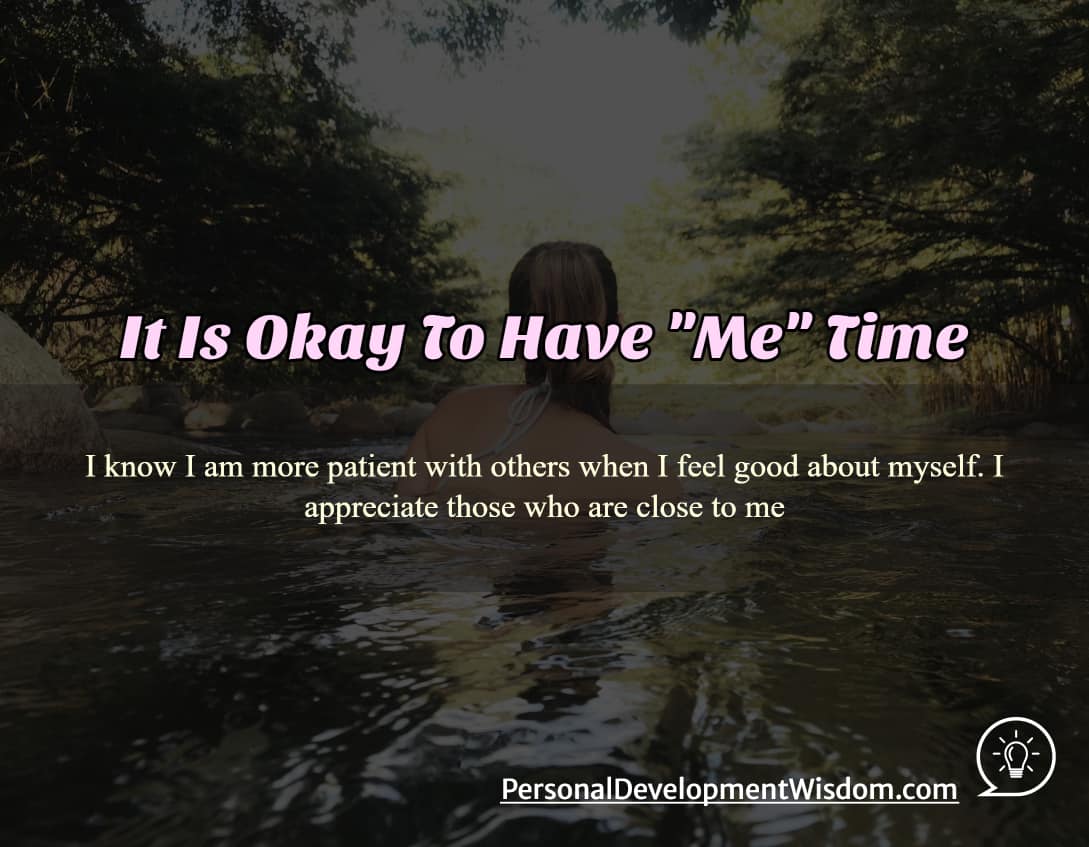 okay time me personal self accept change life mistake release value judgment best goal possibility appreciate moment patient